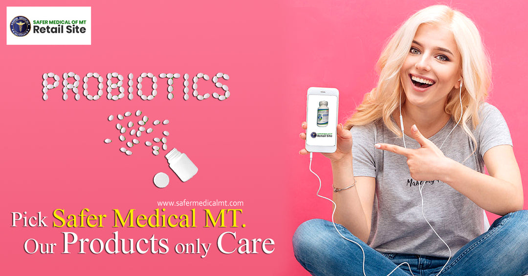 Why Pick Safer Medical of Montana for Health Supplements